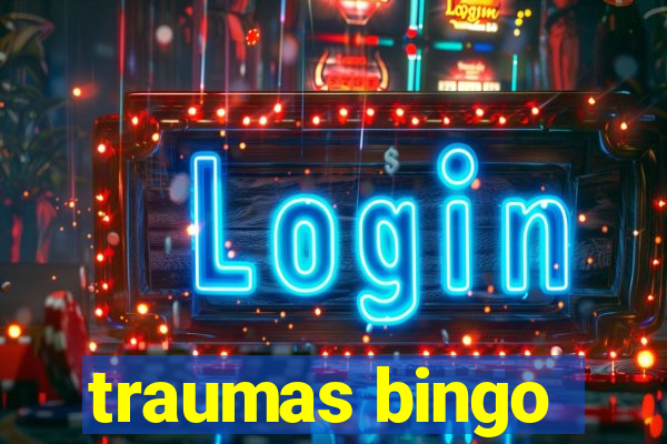 traumas bingo